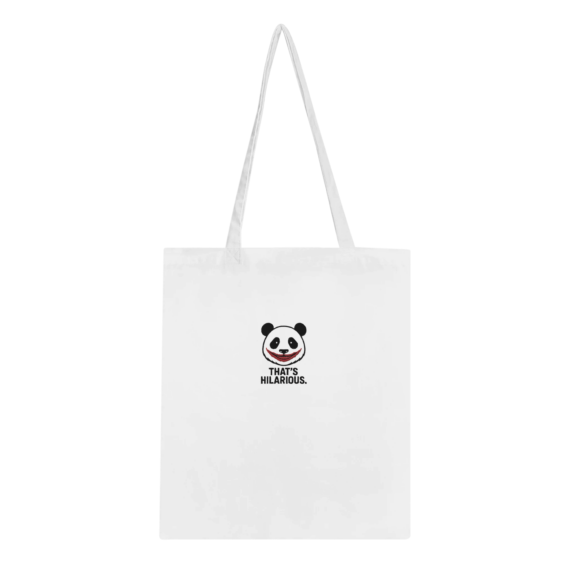 Funny Tote Bag | That’s Hilarious — Timeless Carry-all Classic Bag - StylePicksBySei