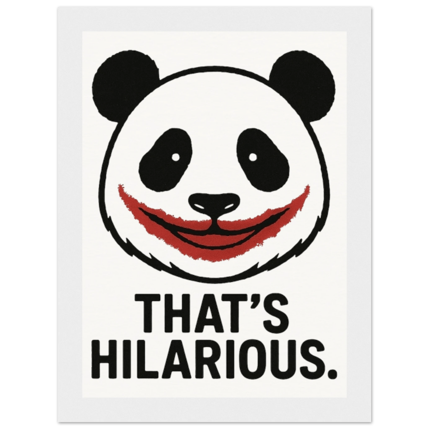 Wall Art Poster - That’s Hilarious Matte Wooden Frame Mini Poster 13x18 cm - Museum Quality - StylePicksBySei
