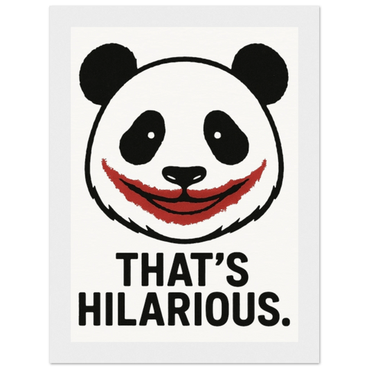 Wall Art Poster - That’s Hilarious Matte Wooden Frame Mini Poster 13x18 cm - Museum Quality - StylePicksBySei