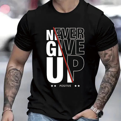 Men's Never Give Up Graphic T-Shirt - Casual Short Sleeve Crew Neck Tee