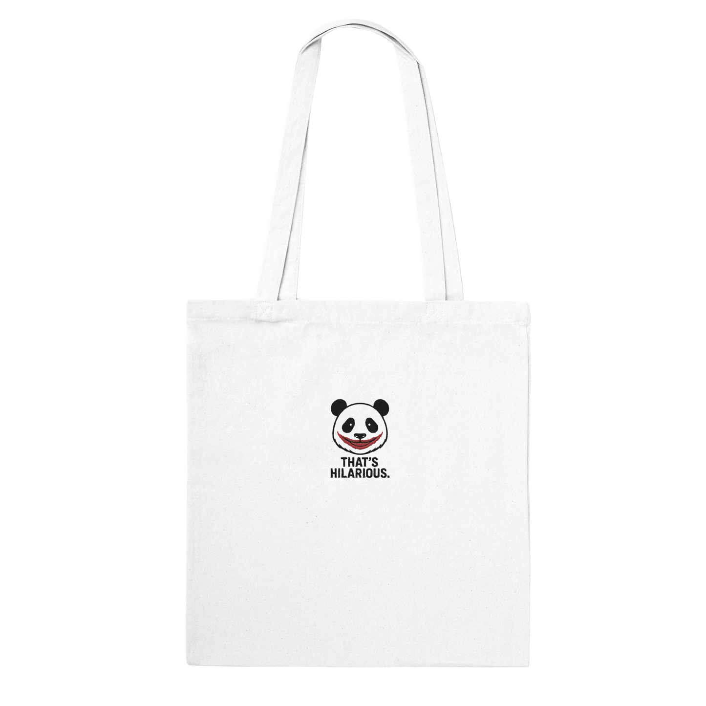 Funny Tote Bag | That’s Hilarious — Timeless Carry-all Classic Bag - StylePicksBySei