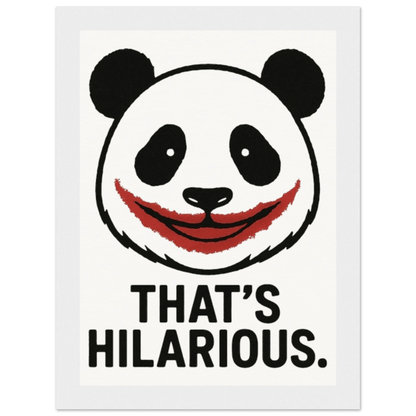 Wall Art Poster - That’s Hilarious Matte Wooden Frame Mini Poster 13x18 cm - Museum Quality - StylePicksBySei